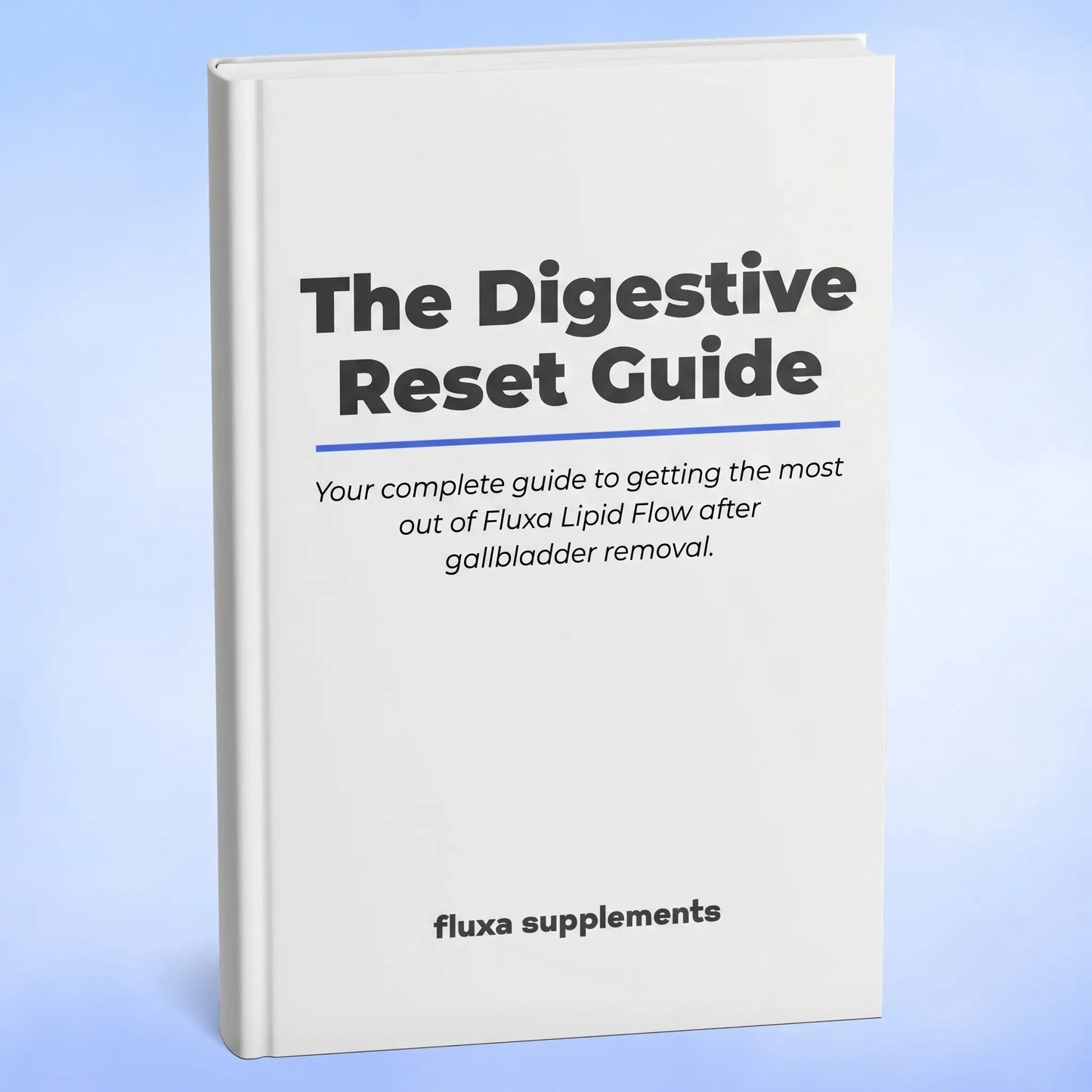The Digestive Reset Guide